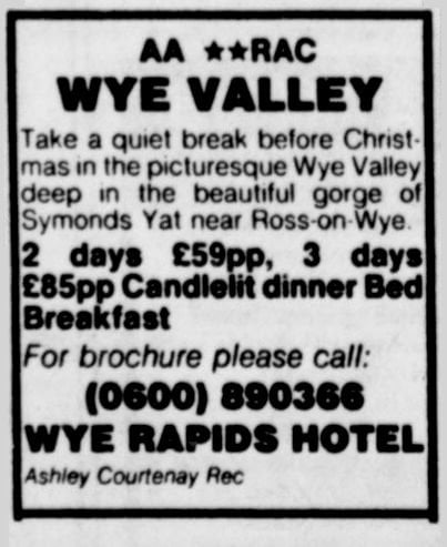 Wye Rapids Hotel Last Ever Advert